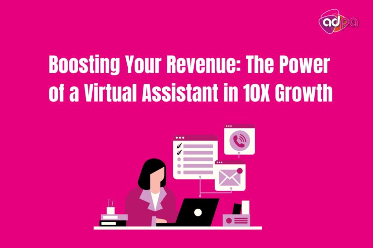 Power of a Virtual Assistant